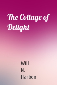 The Cottage of Delight
