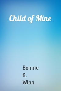 Child of Mine
