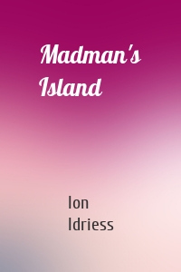 Madman's Island