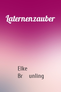 Laternenzauber