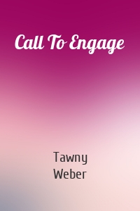 Call To Engage