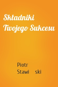 Składniki Twojego Sukcesu