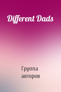 Different Dads