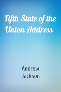 Fifth State of the Union Address