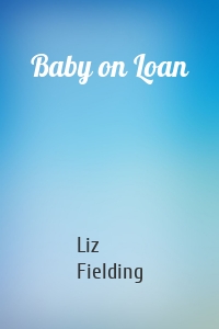 Baby on Loan
