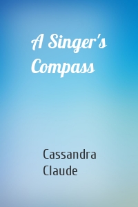 A Singer's Compass