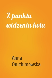 Z punktu widzenia kota