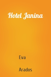 Hotel Janina