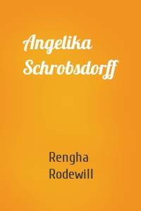 Angelika Schrobsdorff