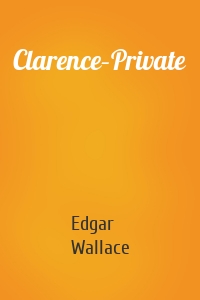 Clarence–Private