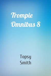 Trompie Omnibus 8