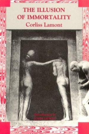 Обложка книги «Иллюзия бессмертия» — Корлисс Ламонт