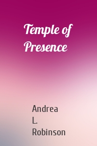 Temple of Presence