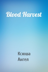 Blood Harvest