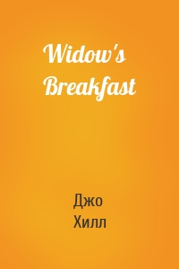 Widow's Breakfast