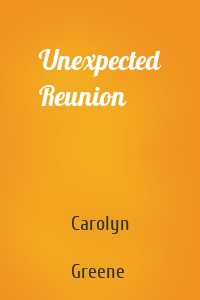 Unexpected Reunion