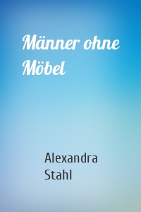 Männer ohne Möbel