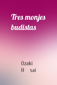 Tres monjes budistas
