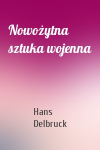 Nowożytna sztuka wojenna