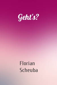 Geht's?