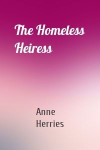 The Homeless Heiress
