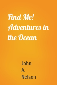 Find Me! Adventures in the Ocean