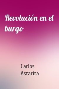 Revolución en el burgo