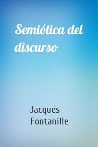 Semiótica del discurso