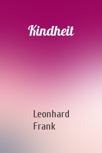 Kindheit