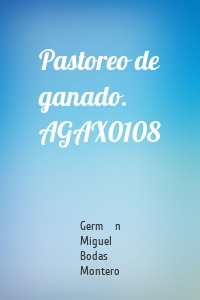 Pastoreo de ganado. AGAX0108