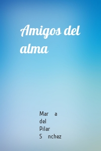 Amigos del alma