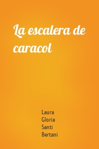 La escalera de caracol