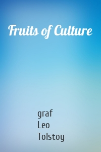 Fruits of Culture