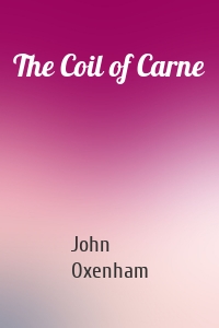 The Coil of Carne