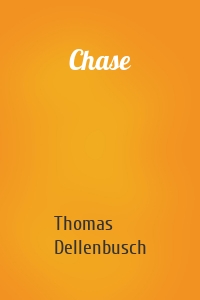 Chase