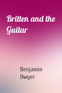 Britten and the Guitar