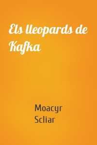 Els lleopards de Kafka