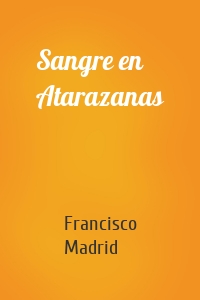 Sangre en Atarazanas