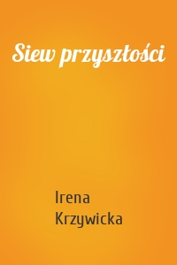 Siew przyszłości