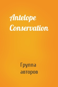 Antelope Conservation
