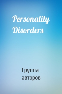 Personality Disorders