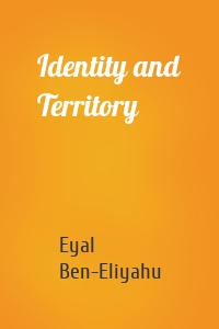 Identity and Territory