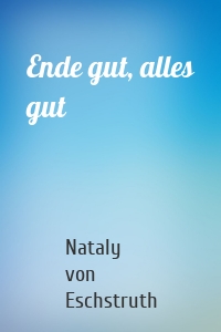 Ende gut, alles gut