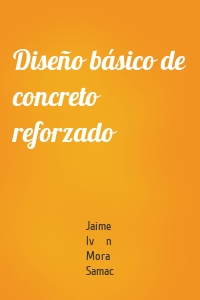 Diseño básico de concreto reforzado