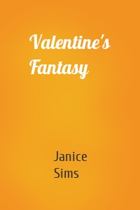 Valentine's Fantasy