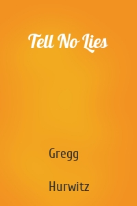Tell No Lies