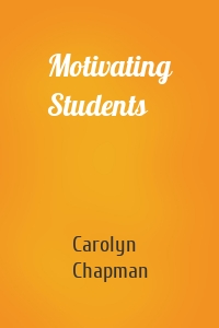 Motivating Students