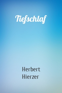 Tiefschlaf