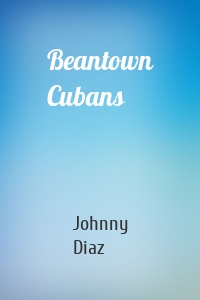 Beantown Cubans