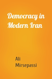 Democracy in Modern Iran